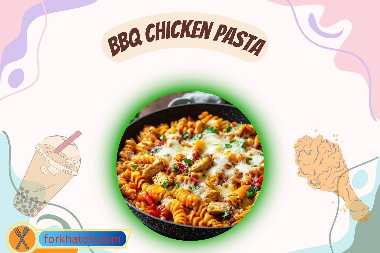 BBQ Chicken Pasta  Sweet, Smoky, and Totally Addictive 