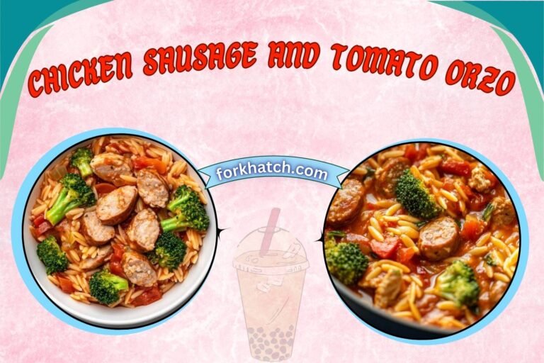 chicken sausage and tomato orzo
