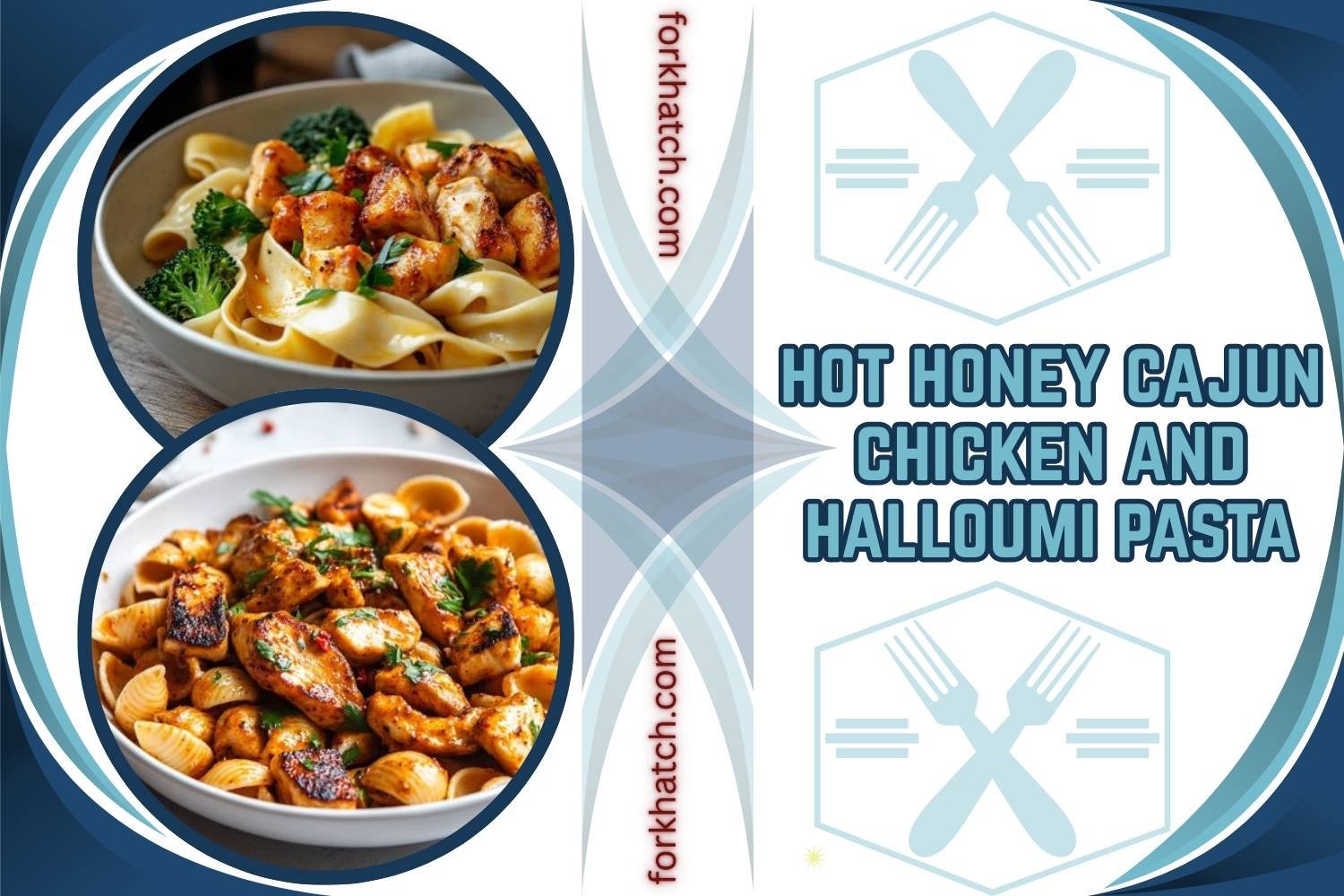 Hot Honey Cajun Chicken and Halloumi Pasta  A Spicy, Sweet Twist on Comfort Food!