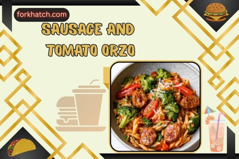 sausage and tomato orzo