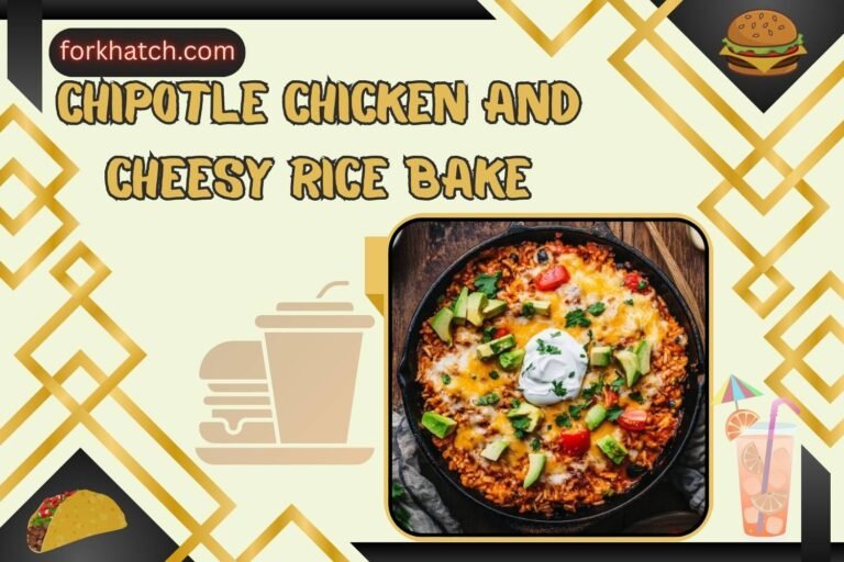 chipotle chicken and cheesy rice bake