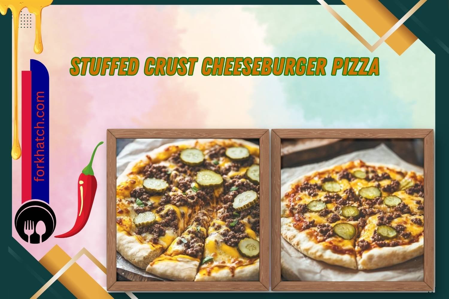 Stuffed Crust Cheeseburger Pizza 